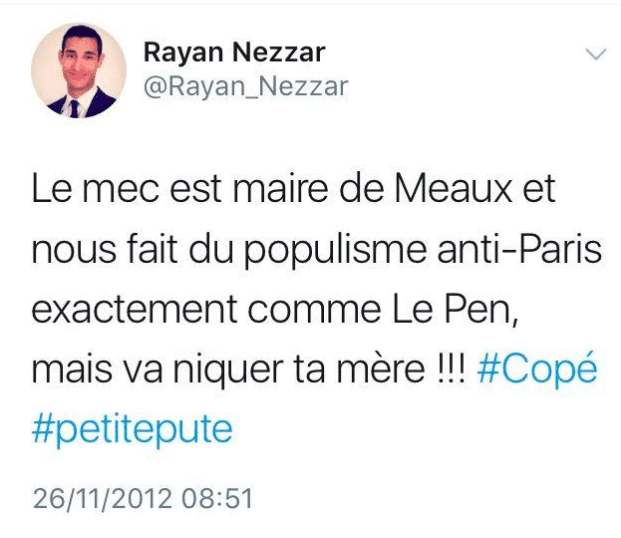 Capture d'écran d'un ancien message publié sur Twitter par Rayan Nezzar, nouveau porte-parole de La République en marche. (CAPTURE D'ECRAN / BUZZFEED)