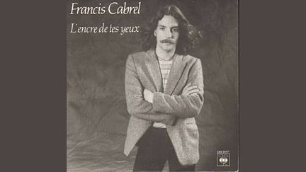 "L'Encre de tes yeux" de Francis Cabrel (1980). (DR)