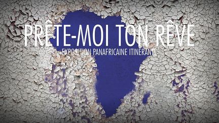 Affiche de Prête-moi ton rêve  (MUSEE DES CIVILISATIONS NOIRES DE DAKAR)