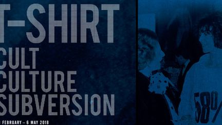 Exposition "T-Shirt: culte - culture - subversion"
 (Musée de la mode et du textile de Londres)