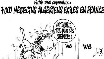 Le caricaturiste Dilem et le départ des médecins algériens à l'étranger. Le dessin remonte à 2006, preuve que la question des départs des médecins algériens vers l'étranger n'est pas un phénomène nouveau. (Capture d&#039;écran Liberté)