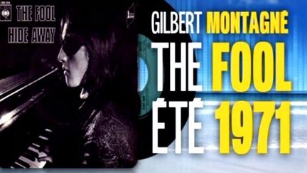 Le succès de l&#039;été 1971 : The fool de Gilbert Montagné
 (France3/Culturebox)