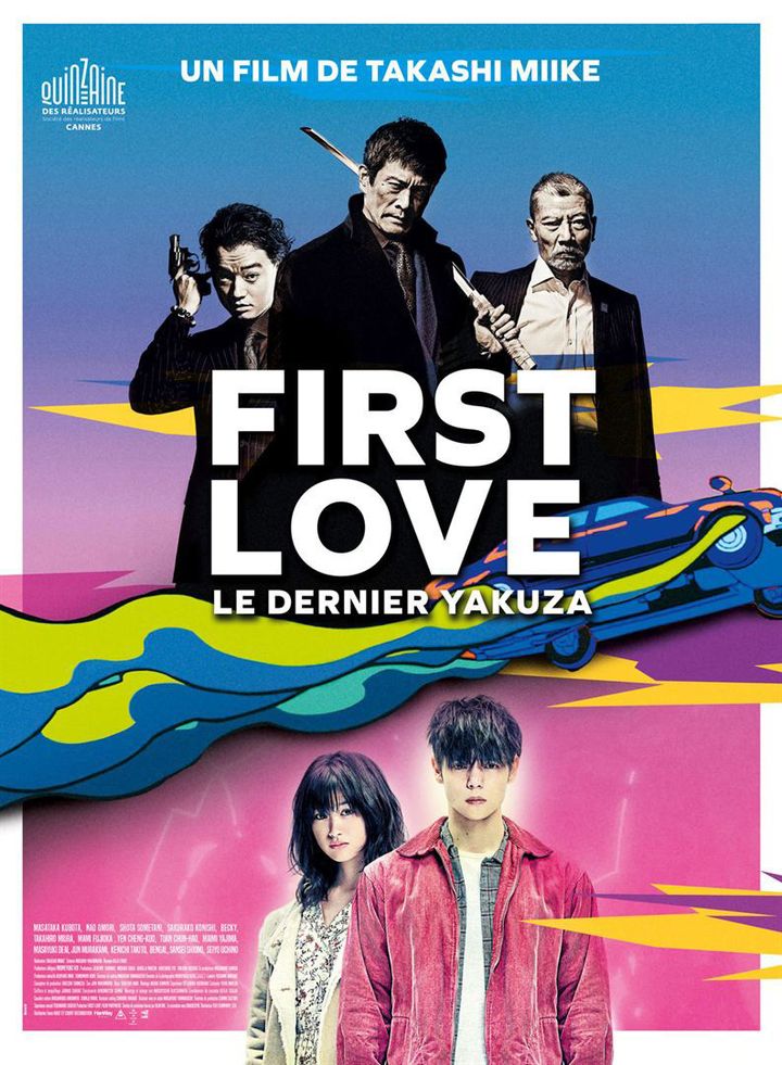 L'affiche de "First Love, le dernier Yakuza" de Takashi Miike (Haut et Court)