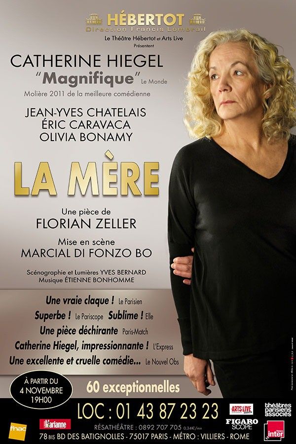 "La Mère" de Florian Zeller avec Catherine Hiégel
 (Théâtre Hébertot)