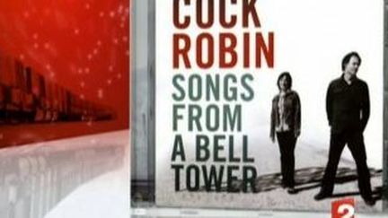 Cock robin en tournée avec son dernier album &quot;Songs from a bell tower&quot;
 (Culturebox)