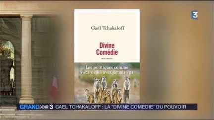 Gaël Tchakaloff : les coulisses de la campagne racontées dans la "Divine Comédie" du pouvoir