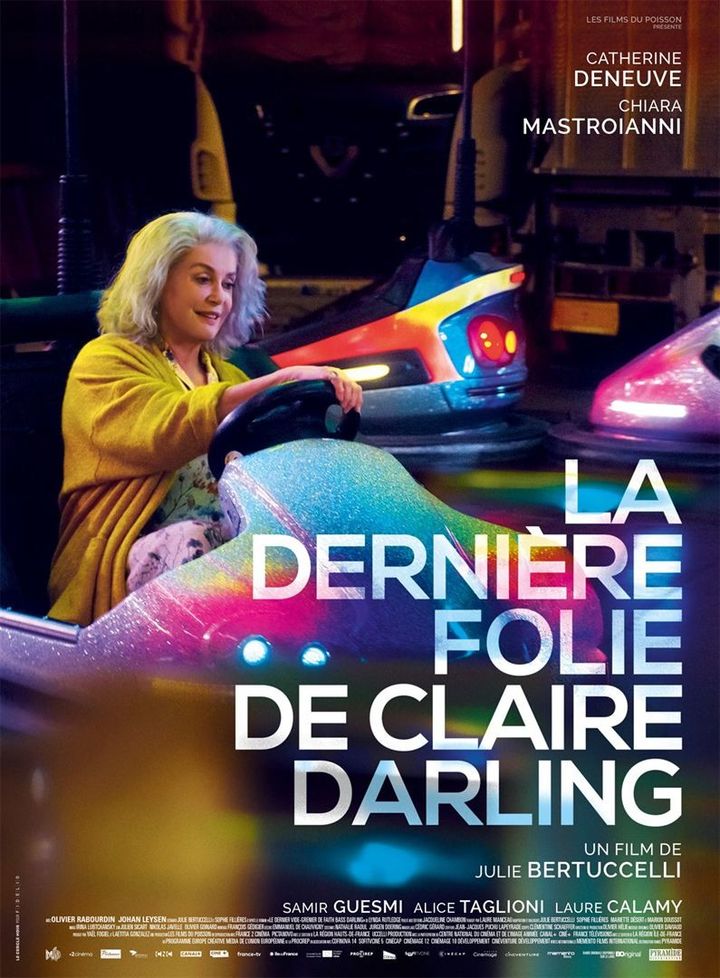 "La Dernière folie de Claire Darling" : l'affiche
 ( Pyramide Distribution )