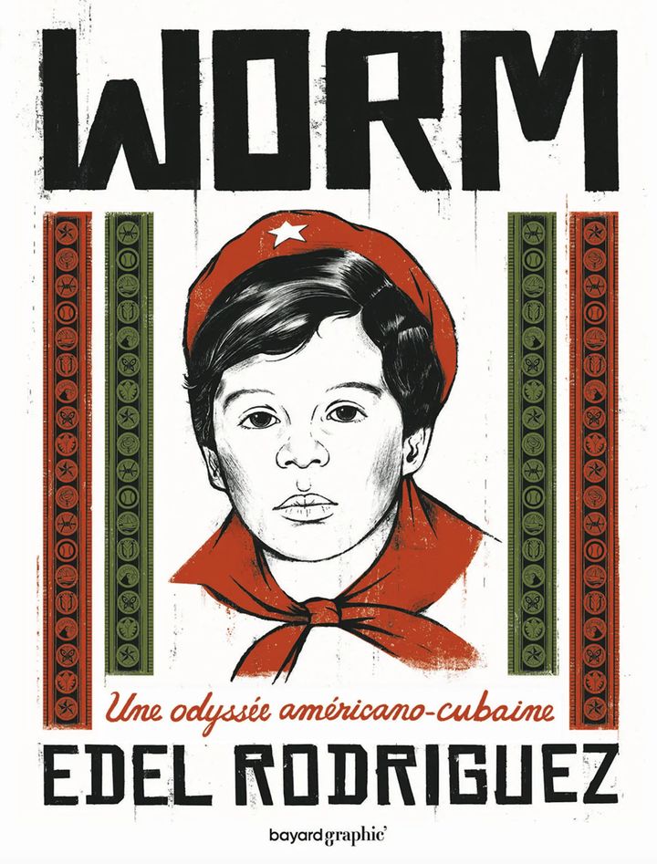 La couverture du roman graphique "Worm, une odyssée américano-cubaine" d'Edel Rodriguez, paru en 2024. (BAYARD GRAPHIC)