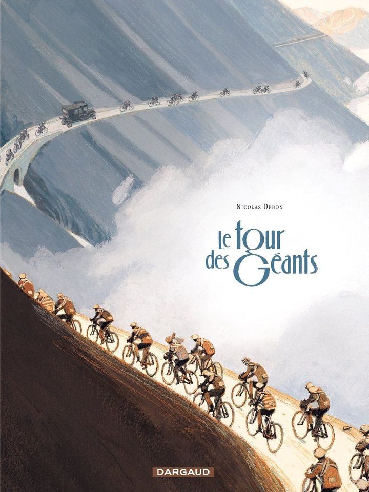 Couverture du Tour des Géants
 (Nicolas Debon / Le Tour des Géants)