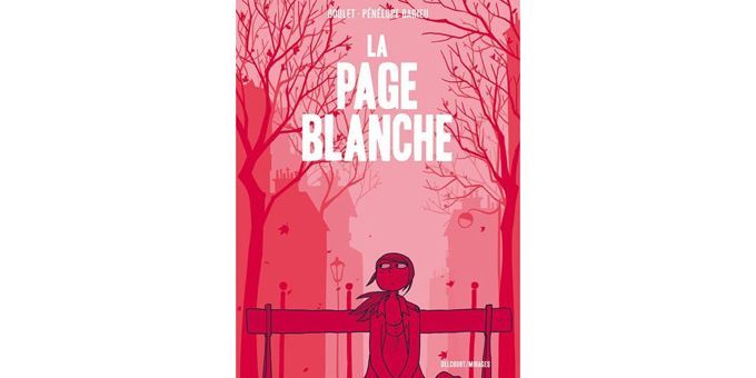 La Page Blanche, de Boulet et Penelope Bagieu
 (Delcourt)