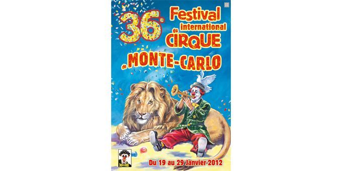 L&#039;Affiche du 36e Festival international du Cirque de Monte-Carlo
 (DR)