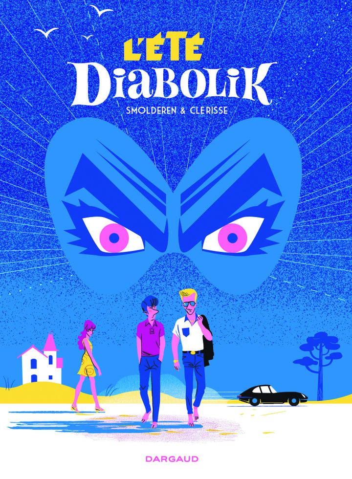 Faive d'Angoulême Prix du Polar SNCF, "L'Été Diabolik", d'Alexandre Clérisse et Thierry Smolderen (Dargaud)
