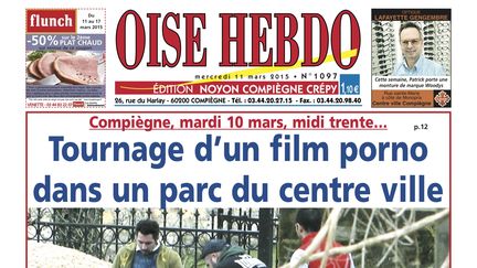 La une de l'&eacute;dition de Compi&egrave;gne (Oise) du journal local "Oise Hebdo", le 11 mars 2015. (OISE HEBDO)