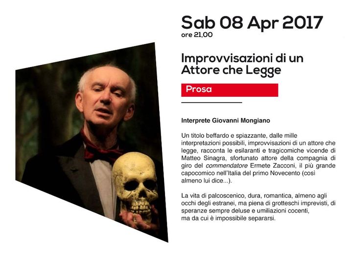 Giovanni Mongiano a donné une représentation unique de ses "Improvisations d'un acteur qui lit", samedi 8 avril 2017 à Gallarate. Mais personne n'est venu. (TEATRO DEL POPOLO DI GALLARATE)