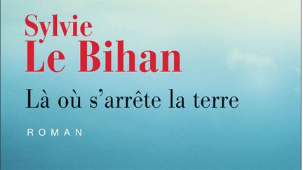 &nbsp; (Le deuxième opus de Sylvie Le Bihan est un roman noir qui traite d'hypocrisie et d'égoïsme)