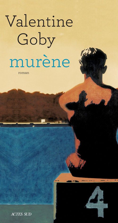 Couverture de "Murène", de Valentine Goby (Actes Sud)