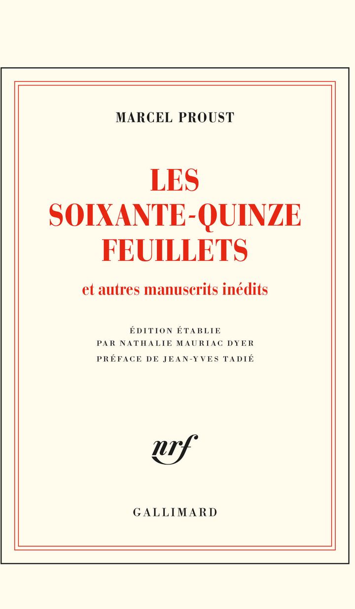 Couverture des "75 feuillets et autres manuscrits inédits", de Marcel Proust (@ éditions Gallimard)