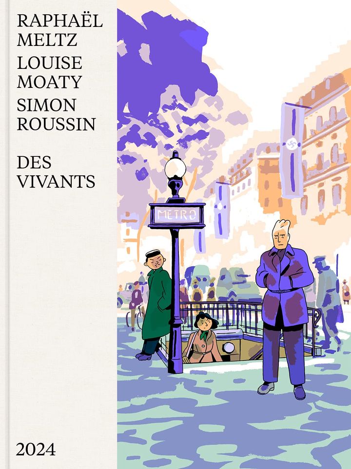 Couverture "Les vivants", de&nbsp;Louise Moaty, Raphaël Meltz, Simon Roussin, 2021 (Editions 2024)