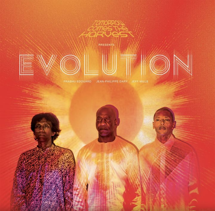 La pochette de l'album "Evolution" de Tomorrow Comes The Harvest, avec Jeff Mills, Jean-Phi Dary et Prabhu Edouard, sorti le 8 septembre 2023. (AXIS RECORDS ARTWORK BY MAUD MULLER)