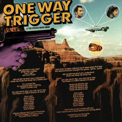 Le poster des Strokes avec les paroles de "One Way Trigger".
 (Droits réservés)