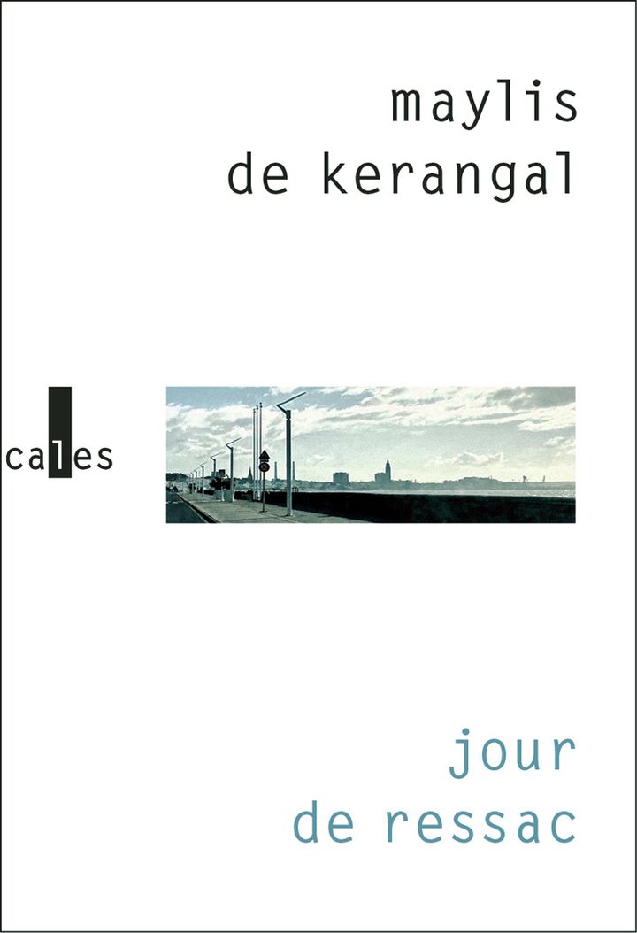 Couverture de "Jour de ressac" de Maylis de Kerangal. (GALLIMARD)