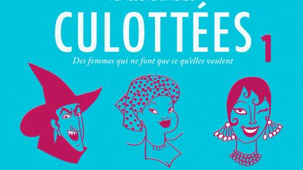 Culottées (DR)