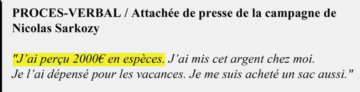 Extrait du procès-verbal de l'attachée de presse de la campagne de Nicolas Sarkozy en 2007. (DOCUMENT RADIO FRANCE)