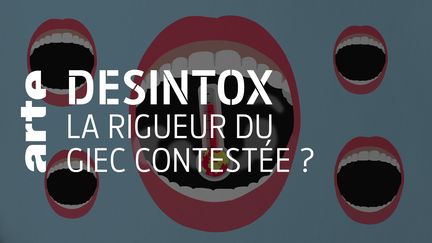 Désintox. Le GIEC est bien composé de scientifiques. (ARTE/2P2L)