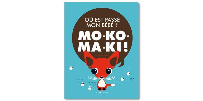 Mo-ko-ma-ki
 (Satu Kontinen / Editions Sarbacane)