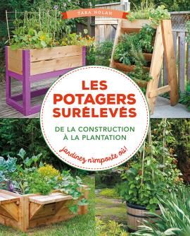 Un nouvel ouvrage sur les potagers surélevés, signé Tara Nolan (Editions ULMER)