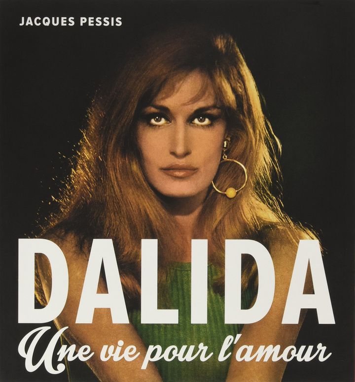 "Dalida,  une vie pour l'amour" de Jacques Pessis (éditions Tohu-Bohu)
 (Editions Tohu-Bohu)