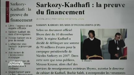 La visite à Paris offerte à Kadhafi par Sarkozy serait-elle un retour d'ascenseur pour le financement de la campagne ? (AFFAIRES SENSIBLES / FRANCE 2)