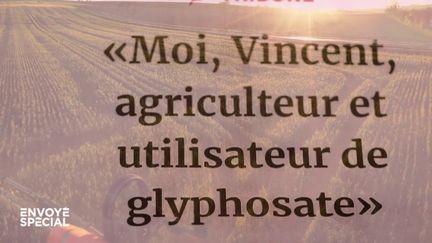 &nbsp;Cette tribune signée par un agriculteur pro-glyphosate a-t-elle été "ghost-writée" par Monsanto ? (ENVOYÉ SPÉCIAL  / FRANCE 2)