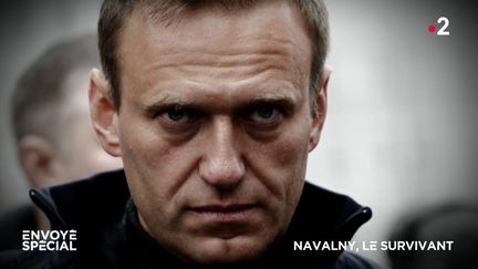 Envoyé spécial. Navalny, le survivant (ENVOYÉ SPÉCIAL  / FRANCE 2)