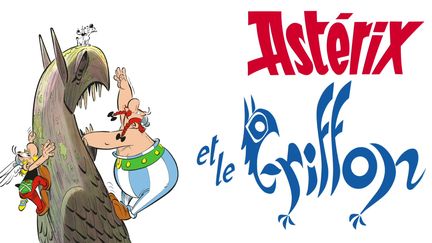 "Astérix et le Griffon". (@2021 EDITIONS ALBERT-RENE)