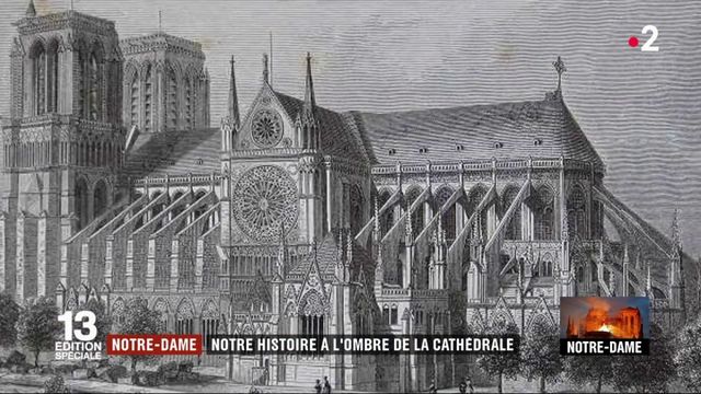 Notre-Dame de Paris, un monument au cœur de l'histoire de France depuis 850 ans