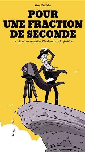 Couverture de la BD "Pour une fraction de seconde" de Guy Delisle. (Editions Delcourt)