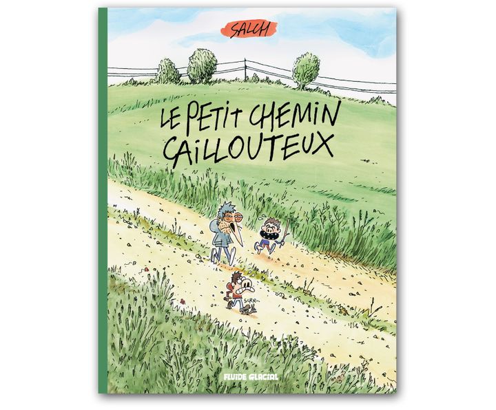 "Le petit chemin caillouteux", couverture
 (Salch / Fluide Glacial)