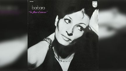 L'album&nbsp;La Fleur d'amour&nbsp;de Barbara.&nbsp; (PHILIPS)