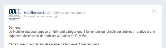 C'est sur Facebook que le Mobilier national a d&eacute;menti la rumeur d'une destruction de biens &agrave; l'Elys&eacute;e, le 22 janvier 2014. (FACEBOOK / FRANCETV INFO )