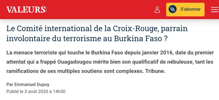 Capture d'écran de la Tribune d'Emmanuel Dupuy dans Valeurs actuelles critiquant le CICR au Burkina Faso. (DR)