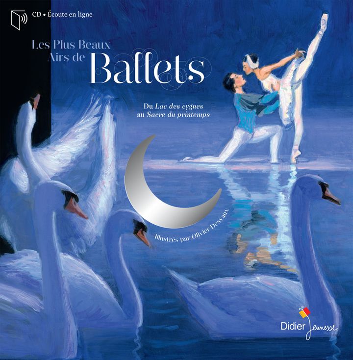 "Les plus beaux airs de ballets" (Didier jeunesse)