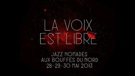 L'affiche de la 10e édition de La Voix est libre, qui démarre à la Maison de la Poésie pour se poursuivre aux Bouffes du Nord.
