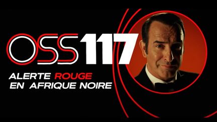 Extrait de la bande-annonce de "OSS 117 : Alerte rouge en Afrique noire" - Août 2021 (GAUMONT DISTRIBUTION)