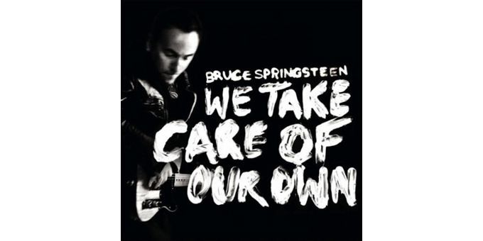 La pochette de &quot;We Take Care Of ur Own&quot; de Springsteen
 (DR)