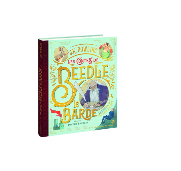 "Les contes de Beddle le barde", de J.K Rowling et L. Zwerger (GALLIMARD JEUNESSE)