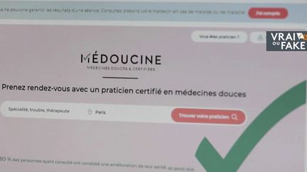 VRAI OU&nbsp;FAKE&nbsp;:&nbsp;une plateforme consacrée aux médecins&nbsp;douces&nbsp;fait&nbsp;débat. (FRANCEINFO)