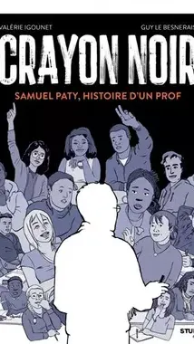 Couverture du roman graphique "Crayon noir – Samuel Paty, histoire d'un prof". (Studiofact)