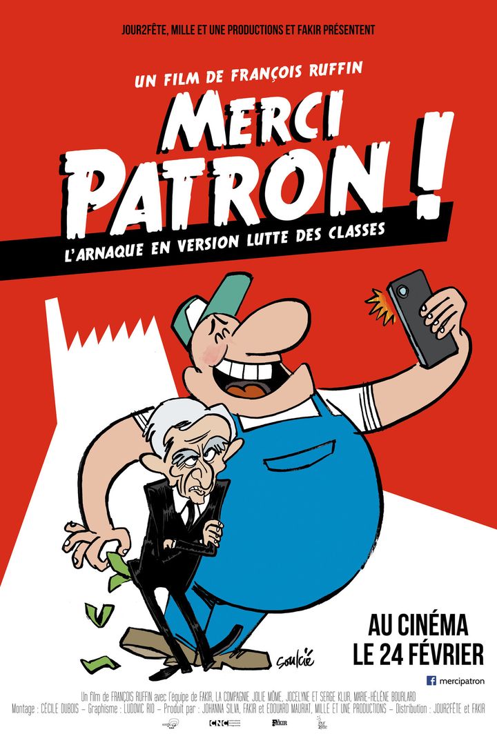 Affiche du film "Merci patron !" de François Ruffin
 (JOUR2FETE / MILLE ET UNE PRODUCT / COLLECTION CHRISTOPHEL)