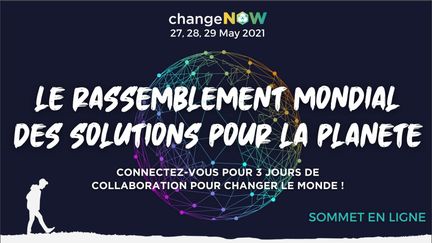 ChangeNOW Summit 2021 (ChangeNOW)